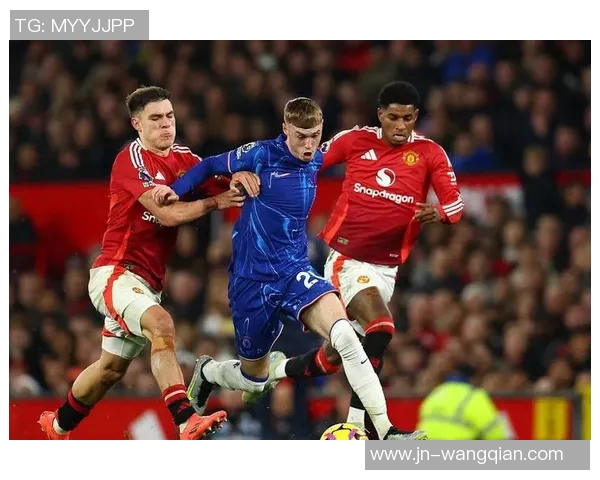 英足总杯精彩对决切尔西迎战曼联谁能笑到最后